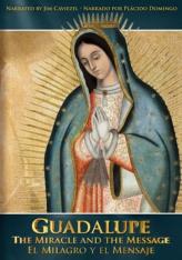 Guadalupe The Miracle and the Message DVD